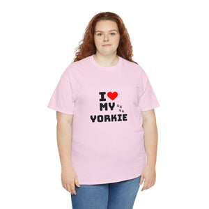 I Love My Yorkie Unisex Heavy Cotton Tee