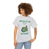 Heck Yeah My Son Is A UNCC Senior Unisex Heavy Cotton Tee