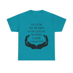 II Samuel 24:14 Unisex Heavy Cotton Tee