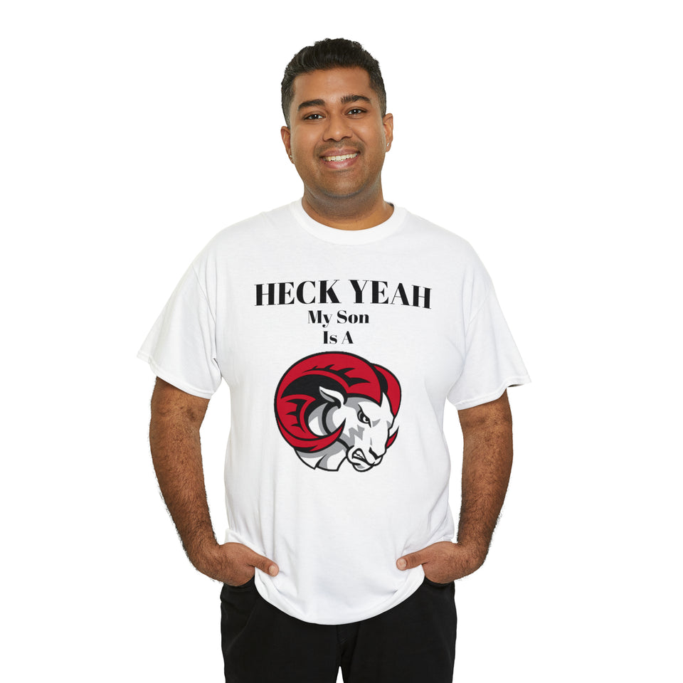 Heck Yeah My Son Is A WSSU Ram Unisex Heavy Cotton Tee