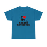 I Love My Golden Retriever Unisex Heavy Cotton Tee