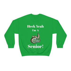 Heck Yeah I'm A UNCC Senior Unisex Heavy Blend™ Crewneck Sweatshirt