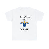 Heck Yeah I'm A East Meck High School Senior Class Of 2024 Unisex Heavy Cotton Tee