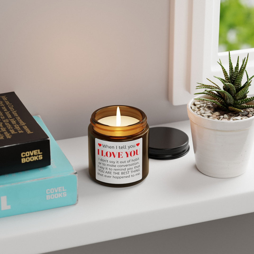 When I Tell You Scented Soy Candle (Multi-Size, Amber Jar)