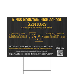 Kings Mountain HS Universal Plastic Yard Sign