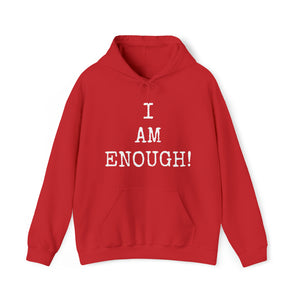 Specialty I Am Enough! Hooded Sweatshirt