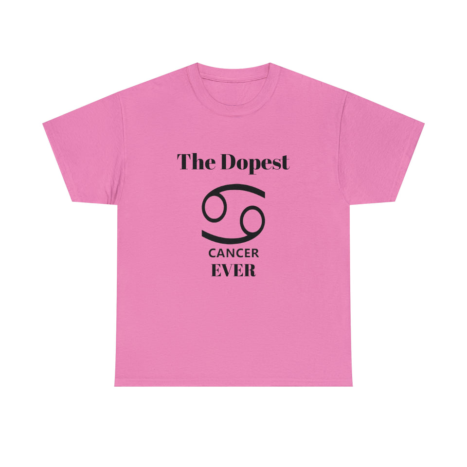 The Dopest Cancer Ever Unisex Heavy Cotton Tee