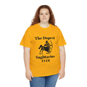 The Dopest Sagittarius Ever Unisex Heavy Cotton Tee