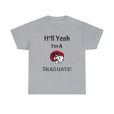 H*ll Yeah! WSSU Grad Unisex Heavy Cotton Tee