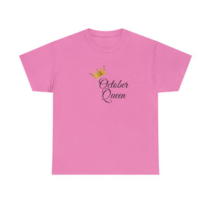 October Queen Unisex Heavy Cotton Tee