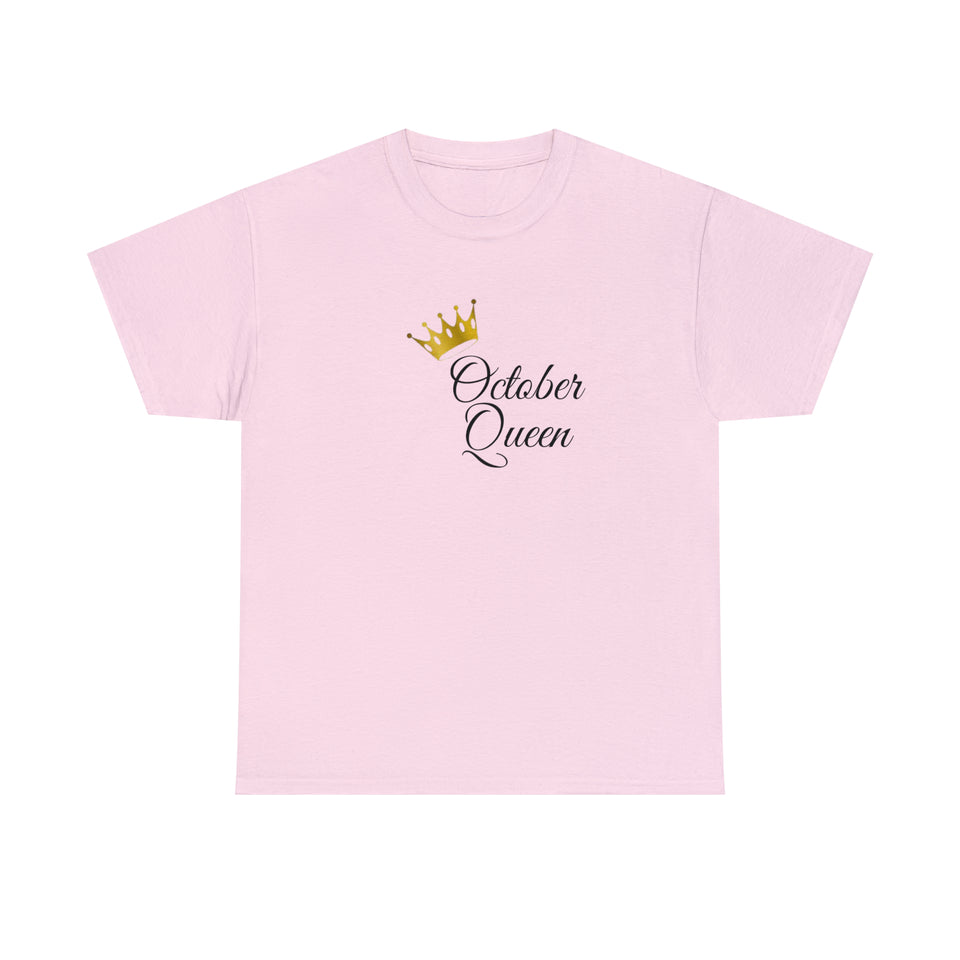 October Queen Unisex Heavy Cotton Tee