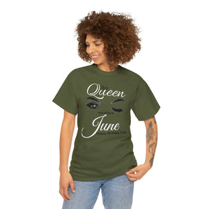 This Queen Was Born In June Unisex Heavy Cotton Tee