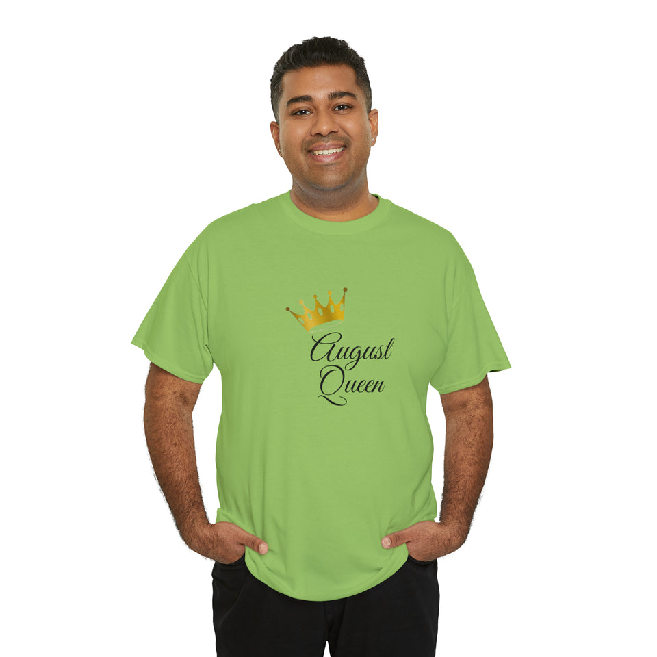 August Queen Unisex Heavy Cotton Tee