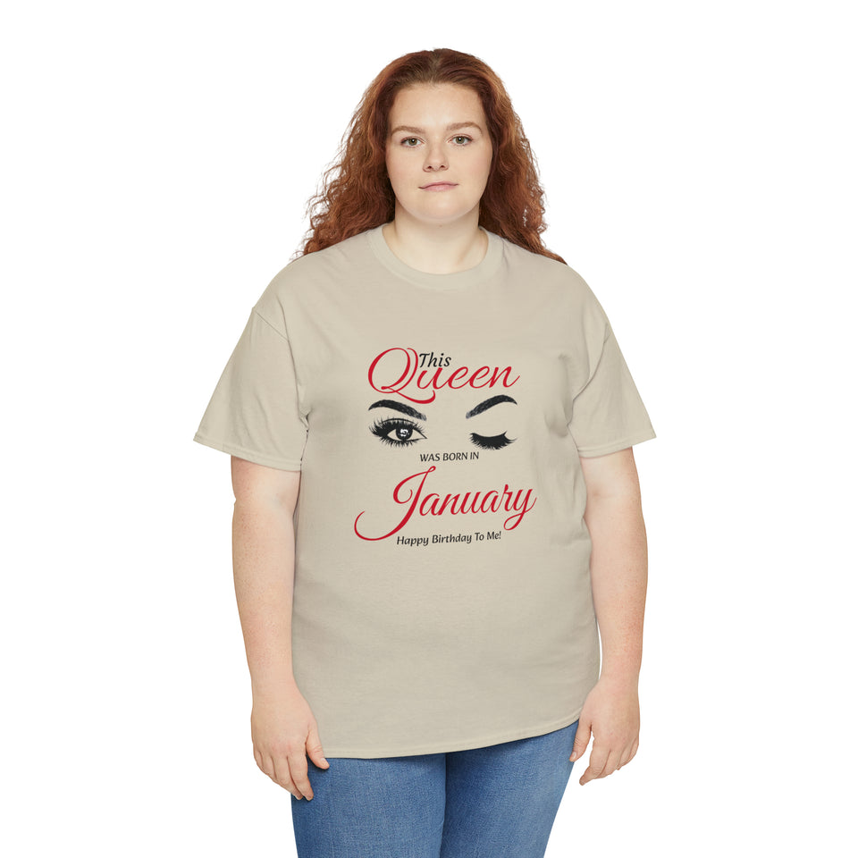 This Queen was Born In January Unisex Heavy Cotton Tee