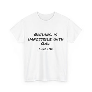 Luke 1:37 Unisex Heavy Cotton Tee