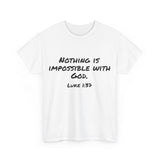 Luke 1:37 Unisex Heavy Cotton Tee