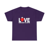 Love Nurses Make It All Better Cotton Tee