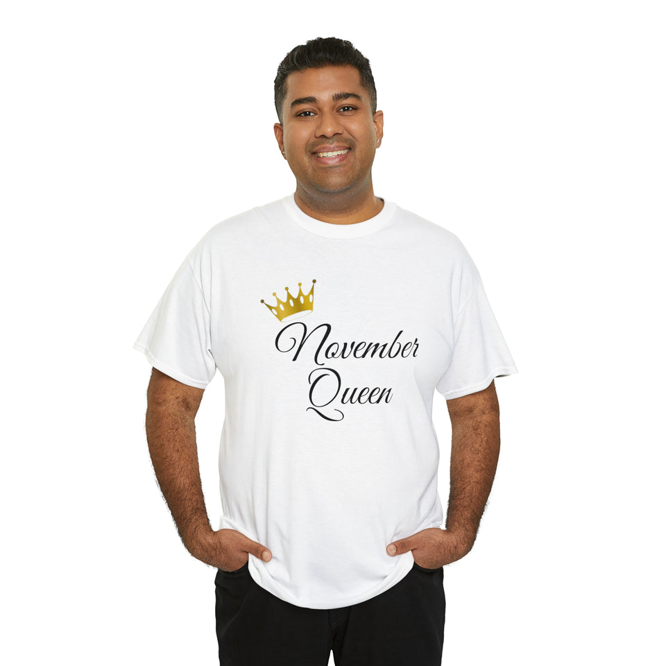 November Queen Unisex Heavy Cotton Tee
