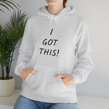 Specialty I Got This Hooded Sweatshirt