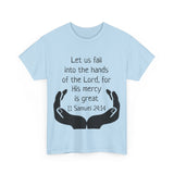 II Samuel 24:14 Unisex Heavy Cotton Tee