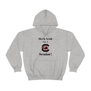 Heck Yeah I'm A SC Gamecocks Senior Unisex Heavy Blend™ Hooded Sweatshirt