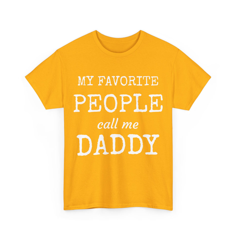 My Favorite People Unisex Heavy Cotton Tee