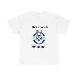 Heck Yeah I'm A Hunter Huss High School Senior Class Of 2025 Unisex Heavy Cotton Tee