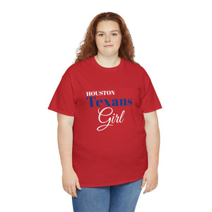 Houstons Texans Girl Unisex Heavy Cotton Tee