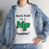 Heck Yeah I'm A Myers Park High School Senior Class Of 2024 Unisex Heavy Cotton Tee