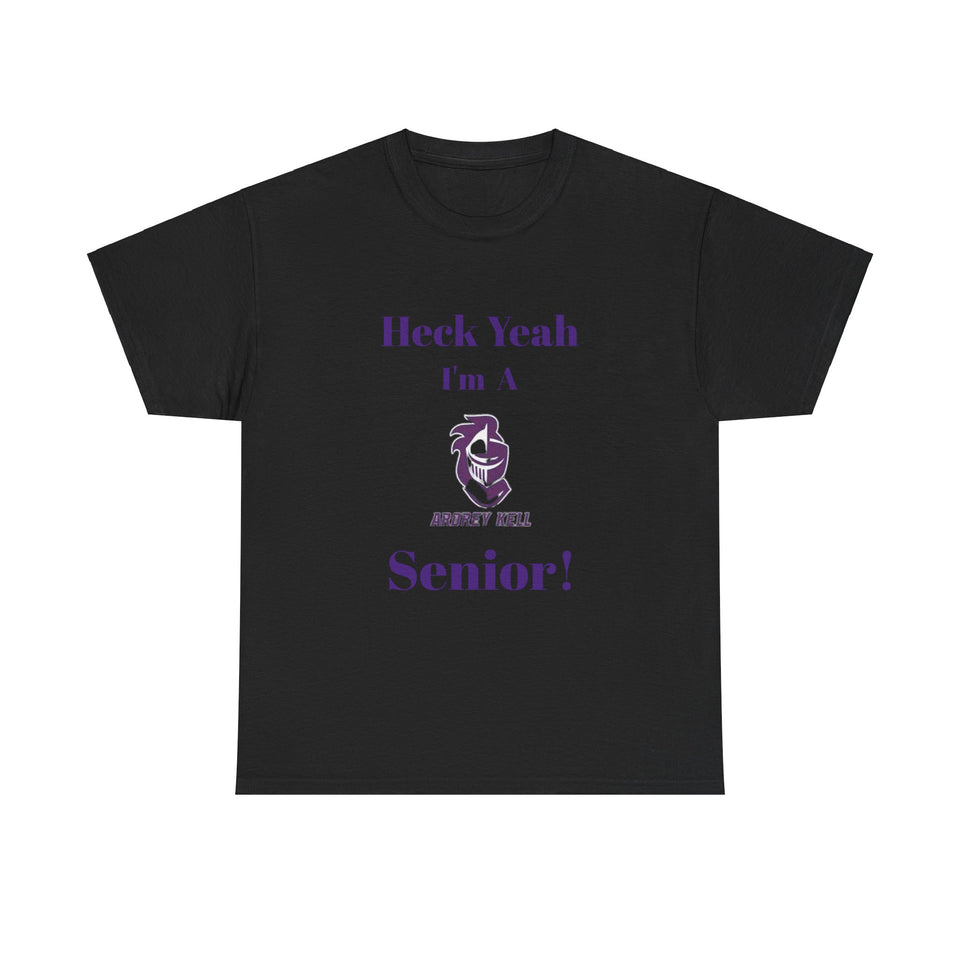 Heck Yeah I'm An Ardrey Kell High School Senior Class Of 2025 Unisex Heavy Cotton Tee