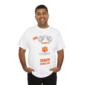 This Is What A Clemson Senior Looks Like Unisex Heavy Cotton Tee