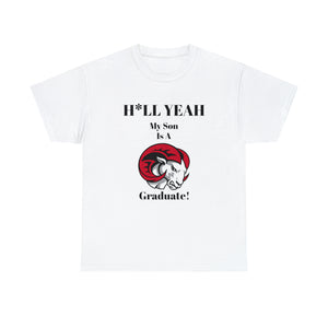 H*LL Yeah My Son Is A Winston - Salem State  Graduate Unisex Heavy Cotton Tee