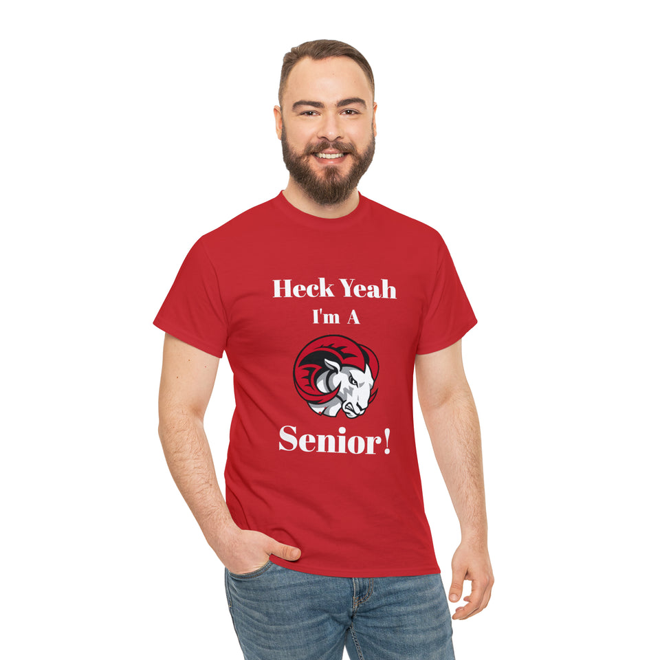 Heck Yeah I'm a WSSU Senior Unisex Heavy Cotton Tee