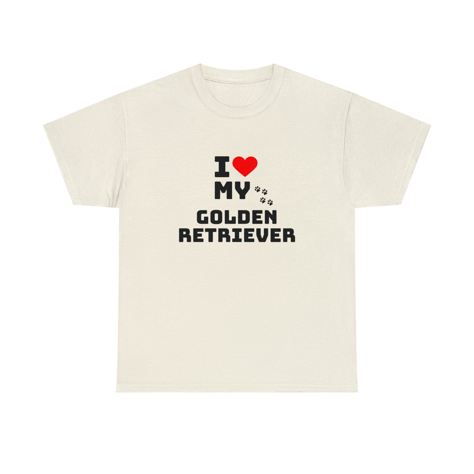 I Love My Golden Retriever Unisex Heavy Cotton Tee