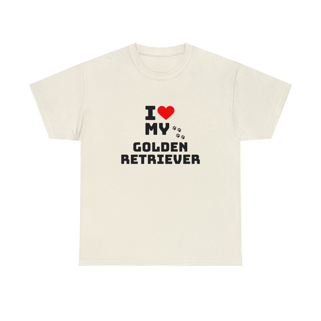 I Love My Golden Retriever Unisex Heavy Cotton Tee