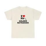 I Love My Golden Retriever Unisex Heavy Cotton Tee