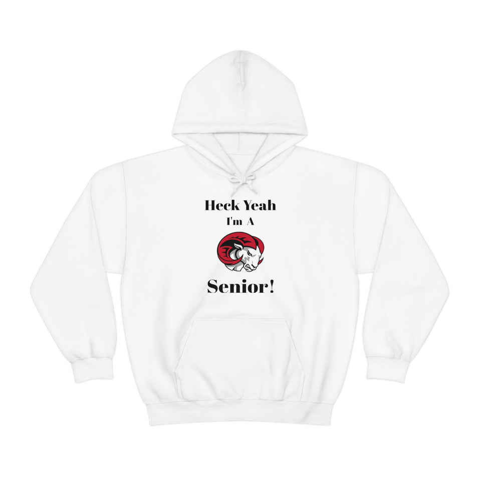 Heck Yeah I'm A WSSU Senior Unisex Heavy Blend™ Hooded Sweatshirt