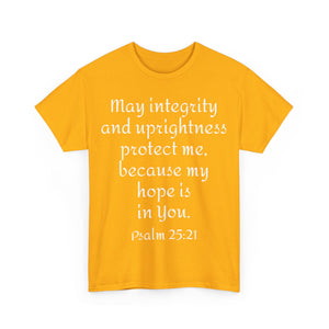Psalm 25:21 Unisex Heavy Cotton Tee