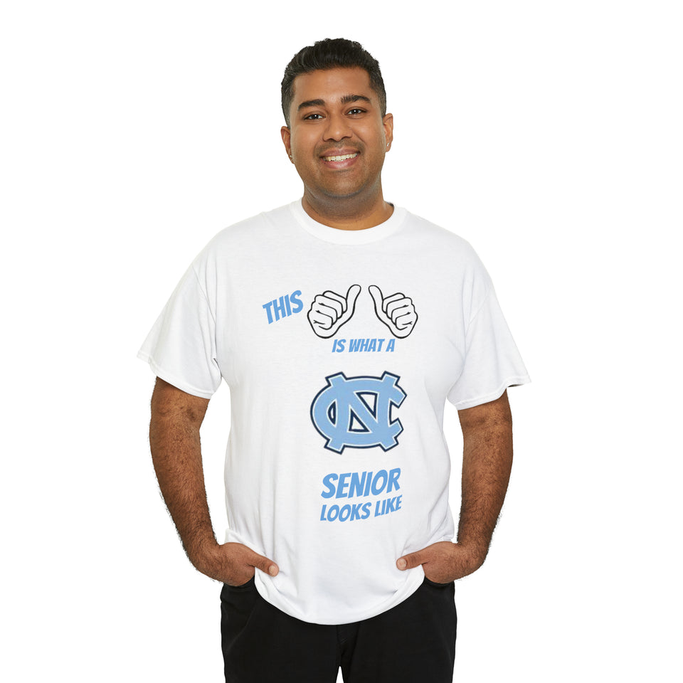 This Is What A Chapel Hill Senior Looks Like Unisex Heavy Cotton Tee
