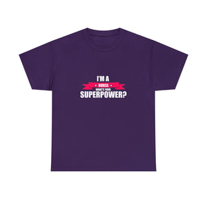 Nurse Superpower Cotton Tee