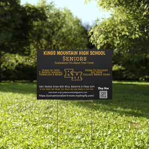 Kings Mountain HS Universal Plastic Yard Sign