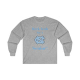 Heck Yeah I'm A Chapel Hill Senior Ultra Cotton Long Sleeve Tee