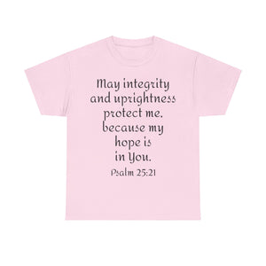 Psalm 25:21 Unisex Heavy Cotton Tee