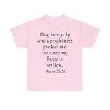 Psalm 25:21 Unisex Heavy Cotton Tee