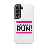 Black Girls Run Tough Phone Cases