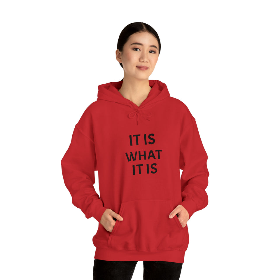 Specialty It Is What It Is Hooded Sweatshirt