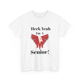 Heck Yeah I'm A Monroe High School Senior Class Of 2025 Unisex Heavy Cotton Tee