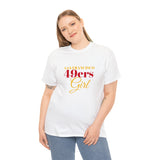 San Francisco 49ers Girl Unisex Heavy Cotton Tee