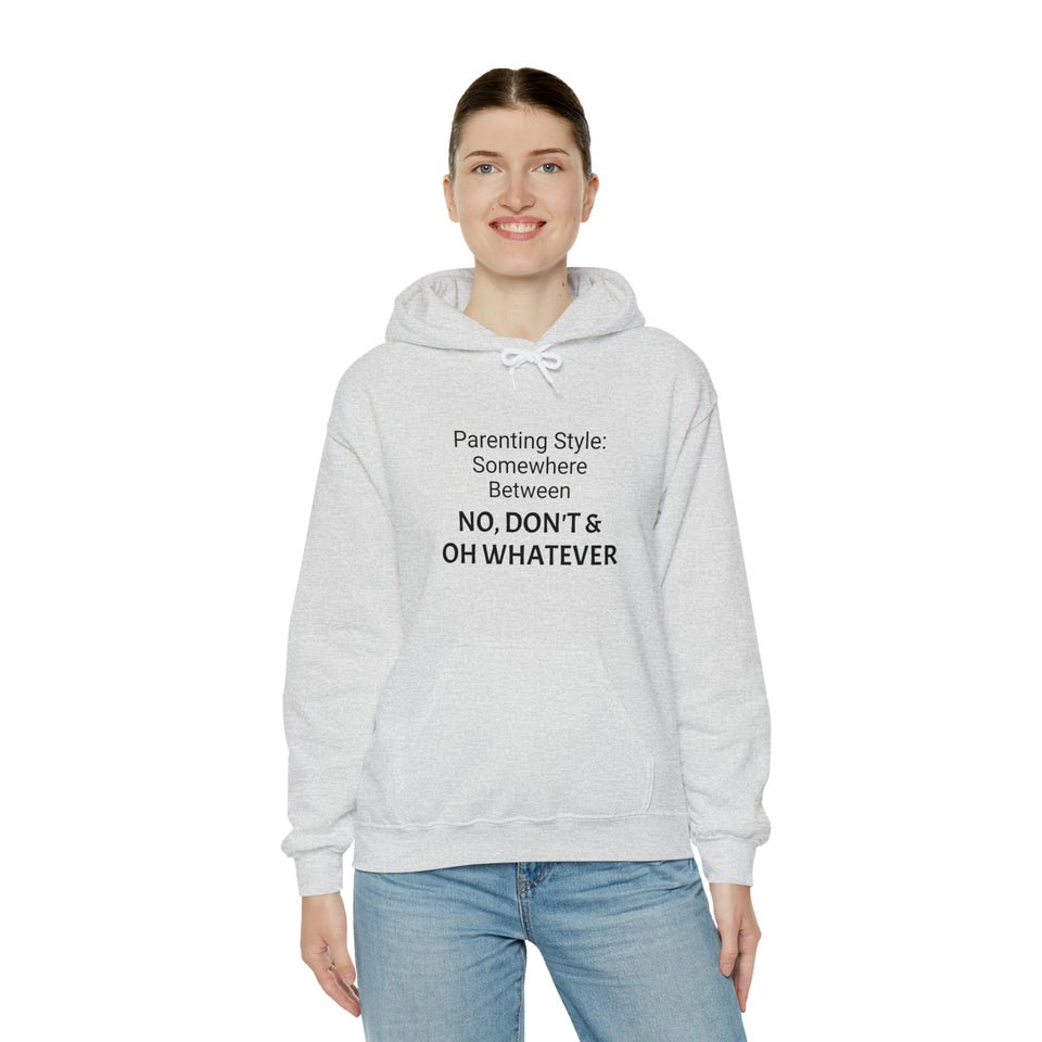 Specialty Parenting Style Hooded Sweatshirt