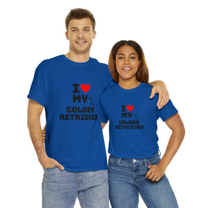 I Love My Golden Retriever Unisex Heavy Cotton Tee